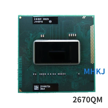 Intel Core i7-2670QM 2.2 GHz, 6MB Zásuvky G2 Mobilného PROCESORA Procesor i7 2670QM SR02N